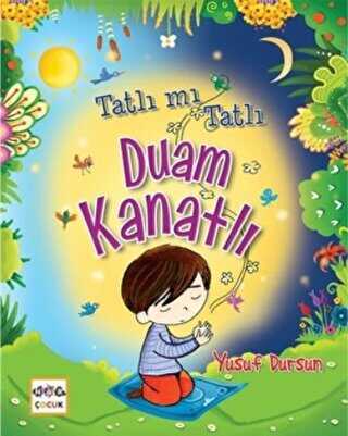 Tatlı mı Tatlı Duam Kanatlı kapağı