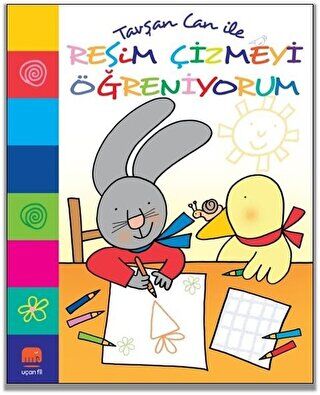 Tavşan Can İle Resim Çizmeyi Öğreniyorum kapağı