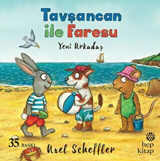 Tavşancan ile Faresu: Yeni Arkadaş