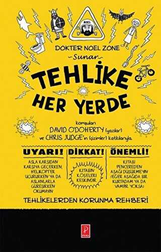 Tehlike Her Yerde