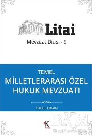 Temel Milletlerarası Özel Hukuk Mevzuatı