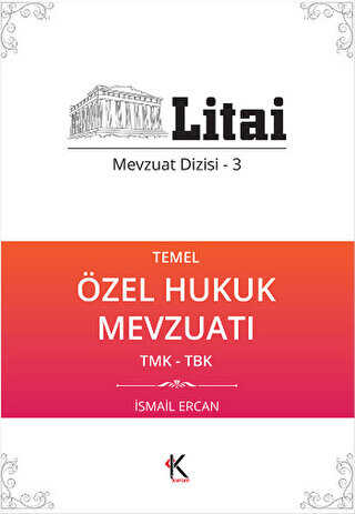 Temel Özel Hukuk Mevzuatı TMK-TBK