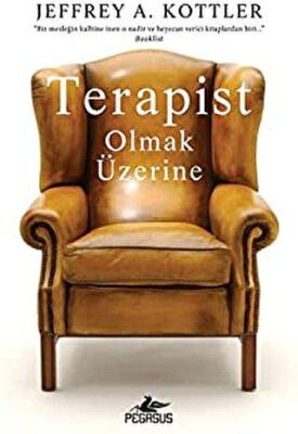 TERAPİST OLMAK ÜZERİNE