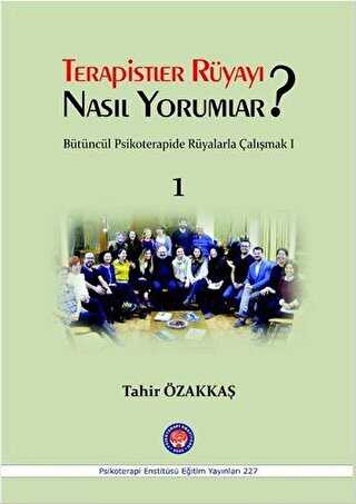 Terapistler Rüyayı Nasıl Yorumlar? 1