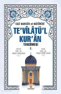 Te`vilatü`l Kur`an Tercümesi 1. Cilt