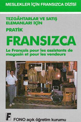 Tezgahtarlar ve Satış Elemanları için Pratik Fransızca