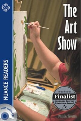 The Art Show + Audio Nuance Readers Level 6