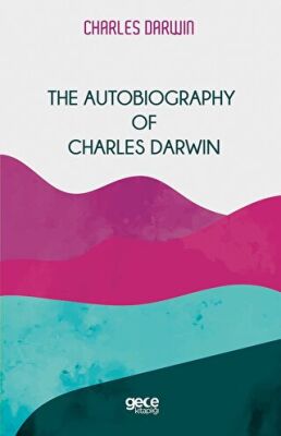 The Autobiography Of Charles Darwin kapağı