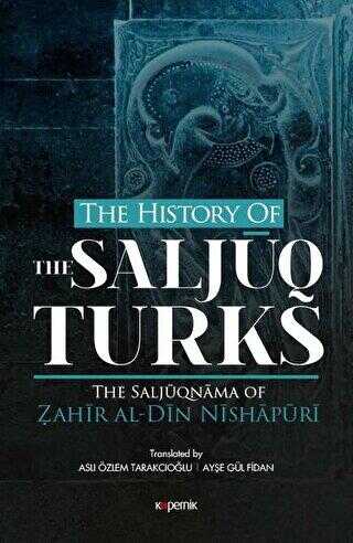 The History Of The Saljuq Turks kapağı