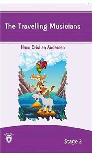 The Travelling Musicians İngilizce Hikayeler Stage 2