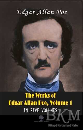 The Works Of Edgar Allan Poe, Volume 1 kapağı