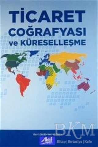 Ticaret Coğrafyası ve Küreselleşme kapağı