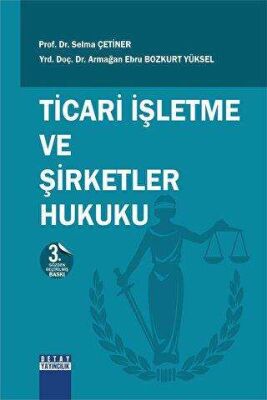 Ticari İşletme ve Şirketler Hukuku