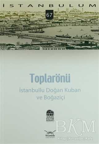 Toplarönü - İstanbullu Doğan Kuban ve Boğaziçi kapağı