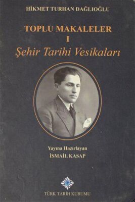 Toplu Makaleler 1.Cilt kapağı