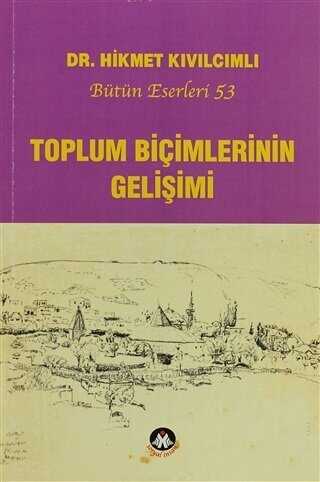 Toplum Biçimlerinin Gelişimi