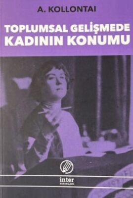Toplumsal Gelişmede Kadının Konumu