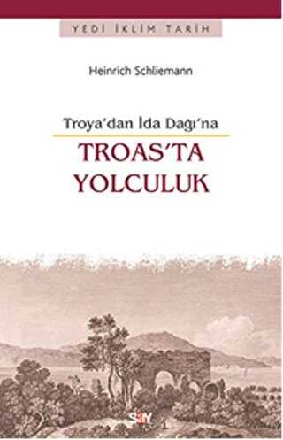Troas`ta Yolculuk
