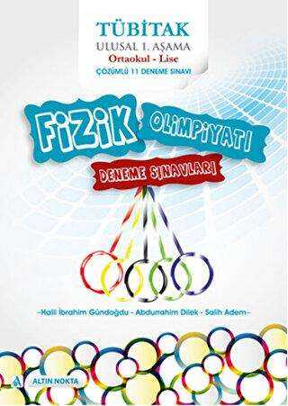 Tübitak Ulusal Fizik Olimpiyatı Deneme Sınavları Ortaokul - Lise 1. Aşama