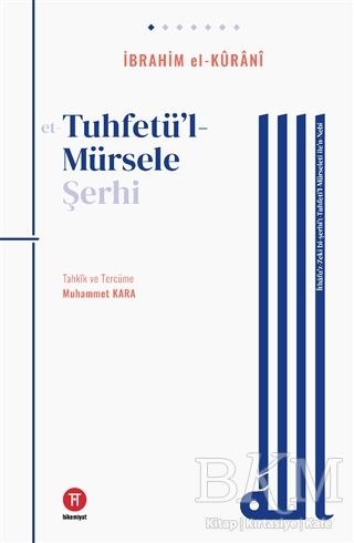 Tuhfetü`l- Mürsele Şerhi kapağı
