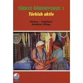 Türçe Öğreniyoruz 1 Türkish Aktiv Türkçe-İngilizce Anahtar Kitap