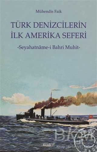 Türk Denizcilerin İlk Amerika Seferi