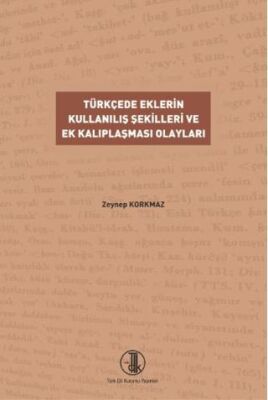 Türk Dillerinin Karşılaştırmalı Şekil Bilgisi Üzerine Denemeler