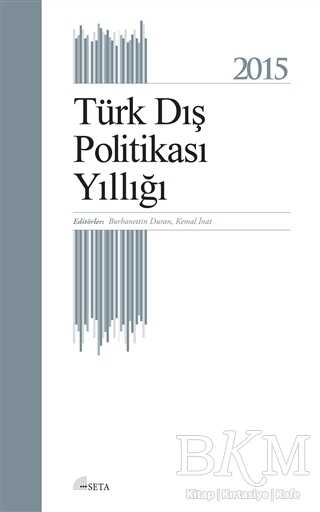 Türk Dış Politikası Yıllığı - 2015