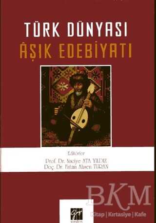 Türk Dünyası Aşık Edebiyatı