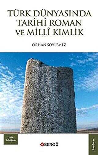 Türk Dünyasında Tarihi Roman ve Milli Kimlik kapağı