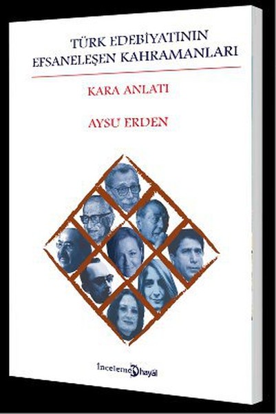 Türk Edebiyatının Efsaneleşen Kahramanları