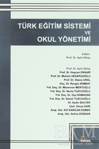 Türk Eğitim Sistemi ve Okul Yönetimi