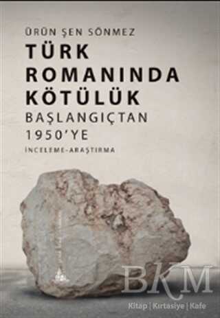 Türk Romanında Kötülük