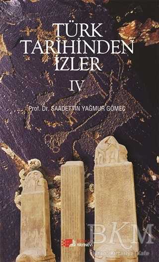 Türk Tarihinden İzler 4
