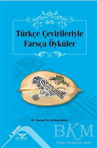 Türkçe Çevirileriyle Farsça Öyküler kapağı