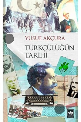 Türkçülüğün Tarihi