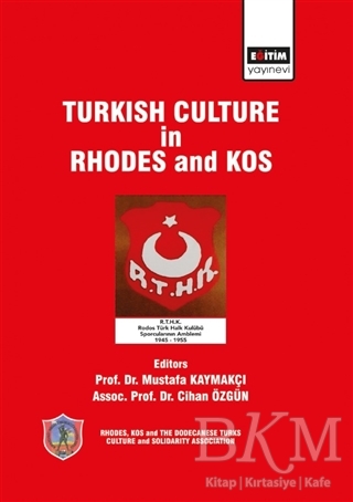 Turkish Culture in Rhodes and Kos kapağı