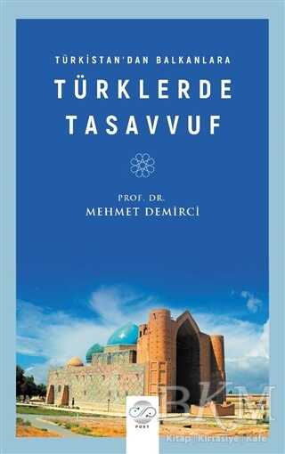 Türkistan’dan Balkanlara Türklerde Tasavvuf kapağı