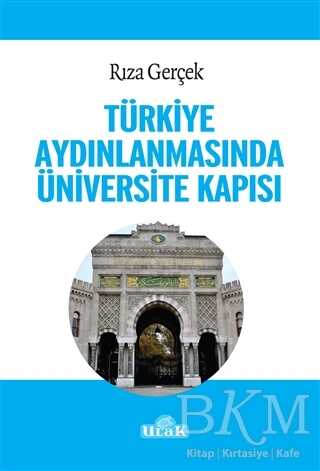 Türkiye Aydınlanmasında Üniversite Kapısı
