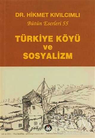 Türkiye Köyü ve Sosyalizm