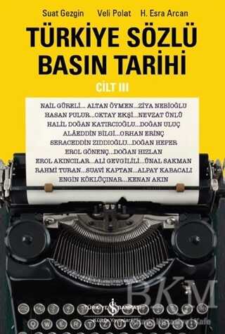 Türkiye Sözlü Basın Tarihi Cilt 3