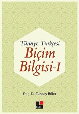 Türkiye Türkçesi Biçim Bilgisi - 1 kapağı