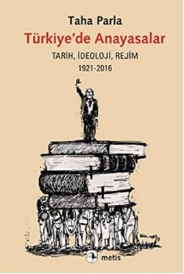 Türkiye’de Anayasalar