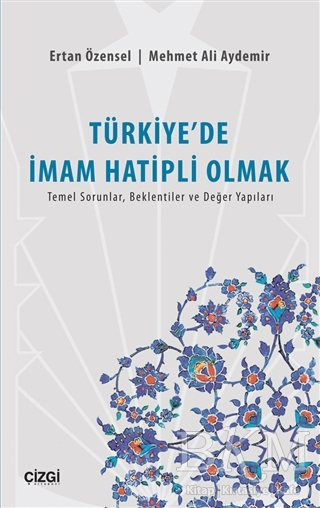 Türkiye’de İmam Hatipli Olmak