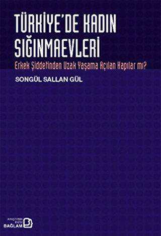 Türkiye’de Kadın Sığınmaevleri