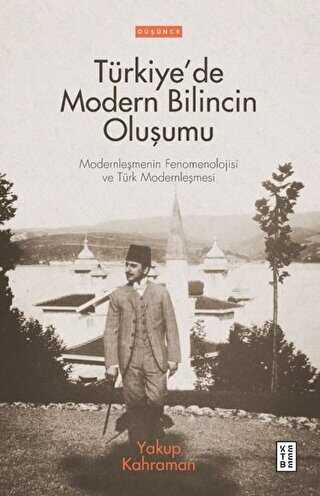 Türkiye’de Modern Bilincin Oluşumu kapağı