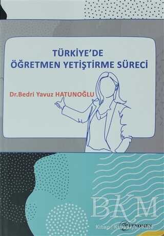 Türkiye`de Öğretmen Yetiştirme Süreci kapağı