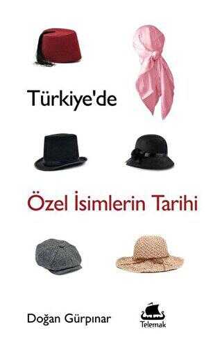 Türkiye’de Özel İsimlerin Tarihi kapağı