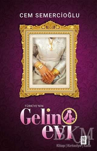 Türkiye`nin Gelin Evi kapağı