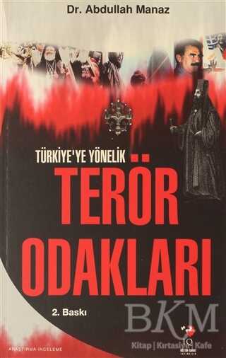 Türkiye`ye Yönelik Terör Odakları kapağı